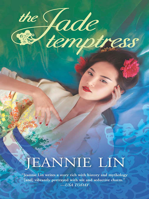 Title details for The Jade Temptress by Jeannie Lin - Available